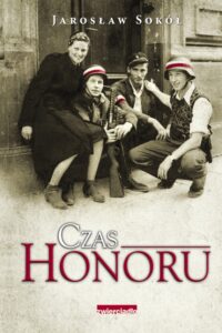 Czas honoru - Jarosław Sokół