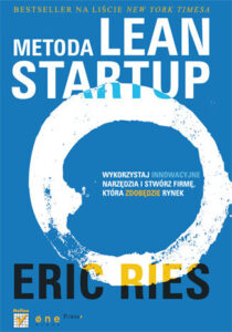 Metoda Lean Startup - Eric Ries